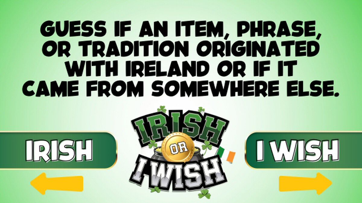 IRISH or I WISH? image number null